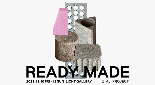 【終了しました】新たな試み「READYMADE」のご案内